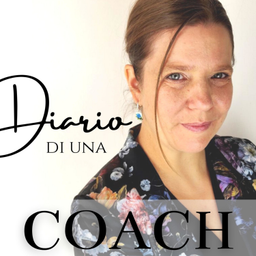 Podcast thumbnail for Diario di una Coach