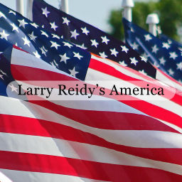 Podcast thumbnail for Larry Reidy’s America