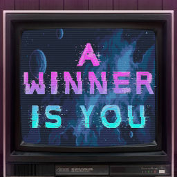 Podcast thumbnail for A Winner Is You