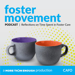 Podcast thumbnail for Foster Movement Podcast