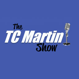 Podcast thumbnail for TC Martin Show