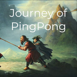 Podcast thumbnail for Journey of PingPong