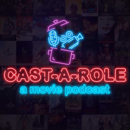 Podcast thumbnail for Cast-A-Role