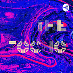 Podcast thumbnail for THE TOCHO