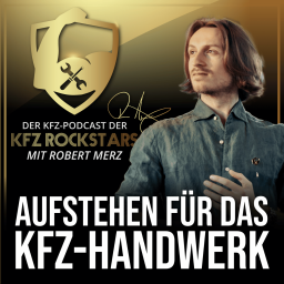 Podcast thumbnail for Aufstehen für das KFZ-HANDWERK