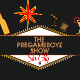Podcast thumbnail for Pregameboyz Show Sin City