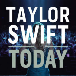 Podcast thumbnail for Taylor Swift Today