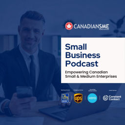 Podcast thumbnail for CanadianSME Small Business Podcast