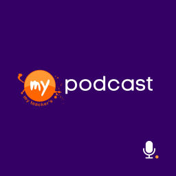 Podcast thumbnail for My Teacher's Podcast