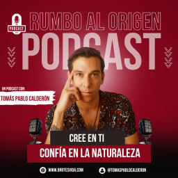 Podcast thumbnail for Rumbo al Origen