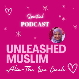 Podcast thumbnail for Unleashed Muslim