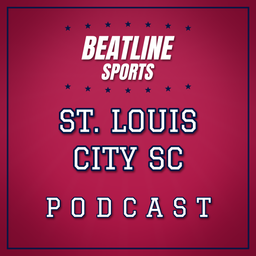 Podcast thumbnail for Beatline St. Louis City - Daily Podcast On The St. Louis CITY SC