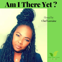 Podcast thumbnail for Am I there yet ? Journey to Wellness