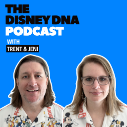 Podcast thumbnail for The Disney DNA Podcast: Talking Disney, Disney World and more!