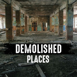 Podcast thumbnail for Demolished Places