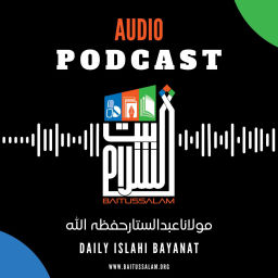 Podcast thumbnail for Baitussalam Audio Podcast