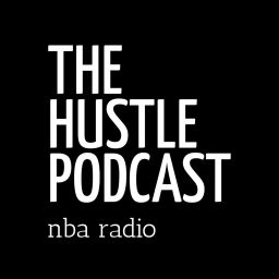 Podcast thumbnail for NBA - The Hustle Podcast