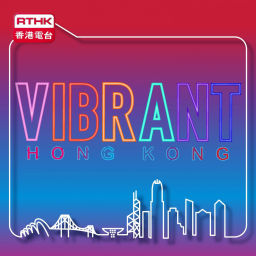 Podcast thumbnail for Vibrant Hong Kong