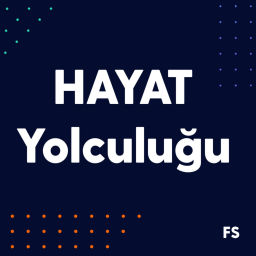 Podcast thumbnail for Hayat Yolculuğu