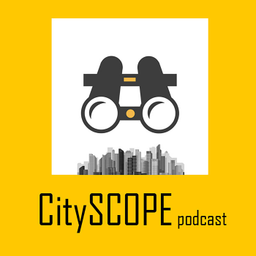 Podcast thumbnail for CitySCOPE Podcast