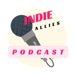 Podcast thumbnail for Indie Allies Podcast