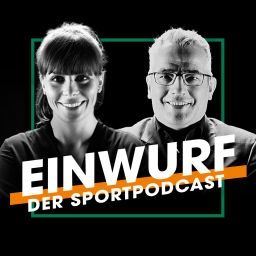 Podcast thumbnail for Einwurf – der Sportpodcast