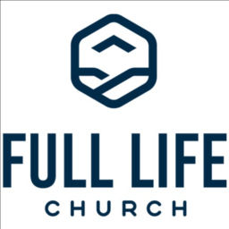 Podcast thumbnail for Full Life Church Podcast