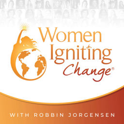 Podcast thumbnail for Women Igniting Change®