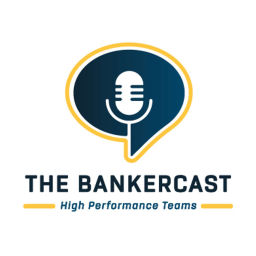 Podcast thumbnail for The BankerCast: A Banker's Guide to Success