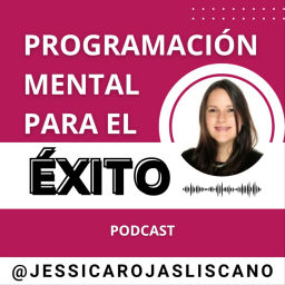 Podcast thumbnail for Programación Mental para el Éxito