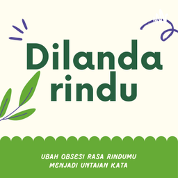Podcast thumbnail for Dilanda rindu