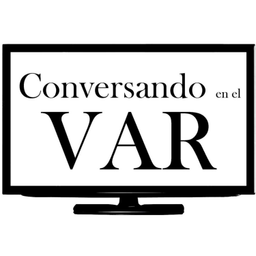 Podcast thumbnail for Conversando en el VAR