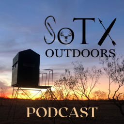 Podcast thumbnail for So Texas Outdoors