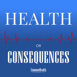 Podcast thumbnail for Health or Consequences