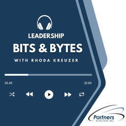 Podcast thumbnail for Leadership Bits & Bytes with Rhoda Kreuzer