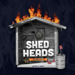 Podcast thumbnail for Shed Heads