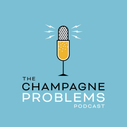 Podcast thumbnail for Champagne Problems