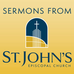 Podcast thumbnail for Sermons from St. John’s Episcopal Church