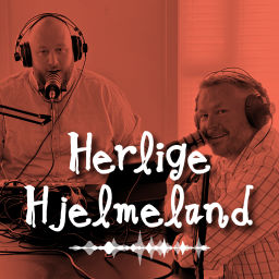 Podcast thumbnail for Herlige Hjelmeland