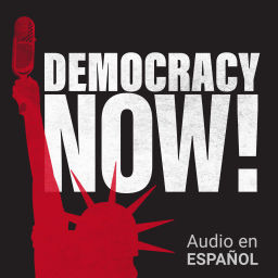 Podcast thumbnail for Democracy Now! en español