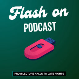 Podcast thumbnail for flash on