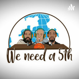Podcast thumbnail for Weneeda5th