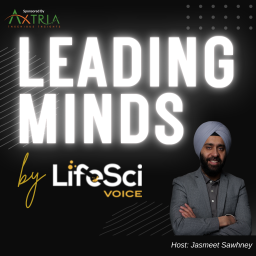 Podcast thumbnail for Leading Minds By Life Sciences Voice