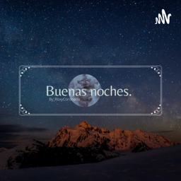 Podcast thumbnail for Buenasnoches11.11
