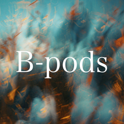 Podcast thumbnail for B-pods