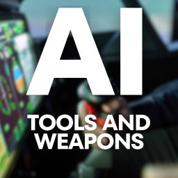 Podcast thumbnail for AI Tools and Weapons