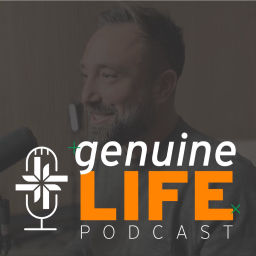 Podcast thumbnail for Genuine Life Podcast