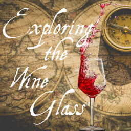 Podcast thumbnail for Exploring the Wine Glass