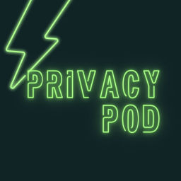 Podcast thumbnail for PrivacyPod