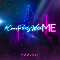 Podcast thumbnail for Come Party with M.E. Podcast Series